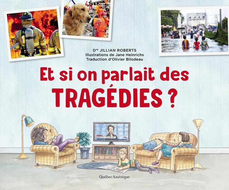 Boek Et Si on Parlait Des Tragédies ? Jane Heinrichs