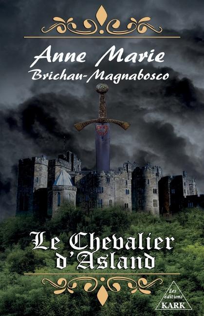 Buch Le Chevalier d'Asland Florence Brichau-Prado