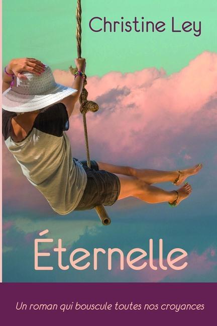 Knjiga Eternelle Christine Ley