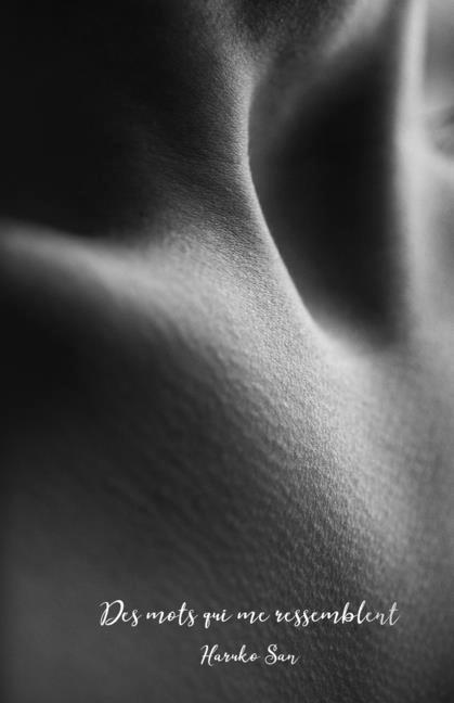 Knjiga Des mots qui me ressemblent: Collection Le Parc Haruko San