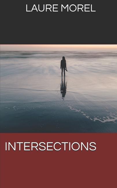 Knjiga Intersections Laure Morel