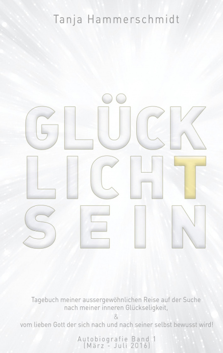 Knjiga GlücklichTsein Tanja Hammerschmidt