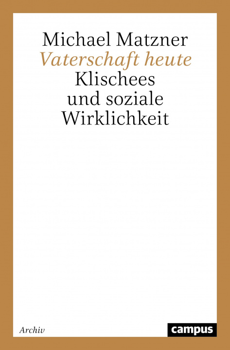 Book Vaterschaft heute Michael Matzner