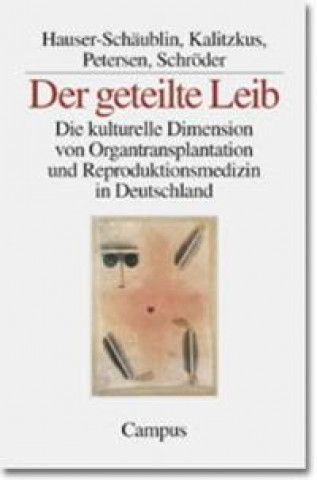 Book Der geteilte Leib Vera Kalitzkus