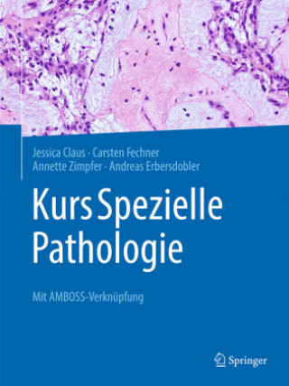 Kniha Kurs Spezielle Pathologie Carsten Fechner