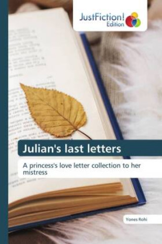 Carte Julian's last letters Yones Rohi