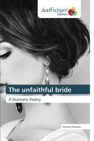 Buch unfaithful bride Fortune Nwaiwu