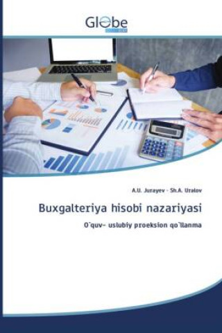 Kniha Buxgalteriya hisobi nazariyasi Sh a. Uralov
