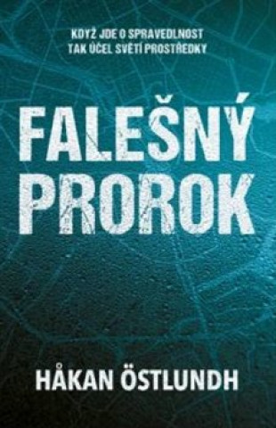 Книга Falešný prorok Hakan Östlundh