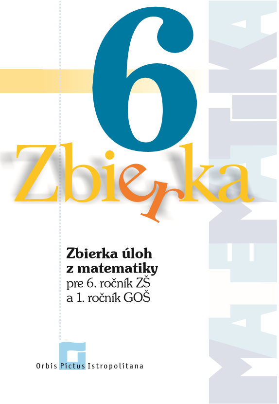 Książka Zbierka úloh z matematiky 6 Z. Valášková