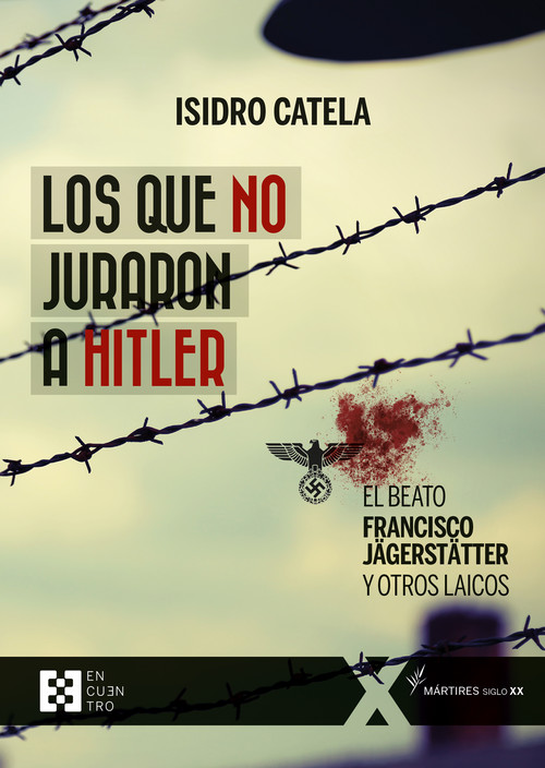 Boek Los que no juraron a Hitler ISIDRO CATELA MARCOS