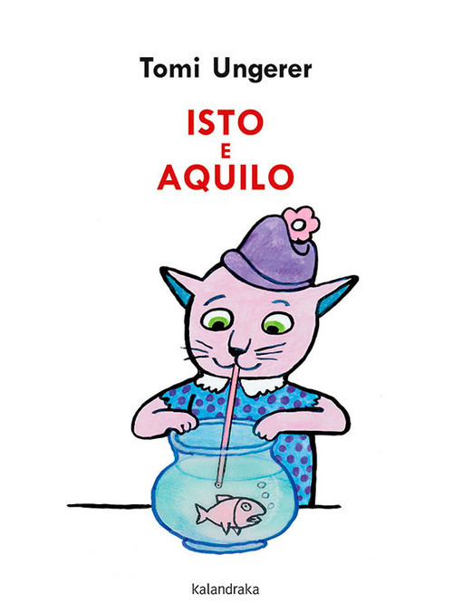 Knjiga Isto e aquilo TOMI UNGERER