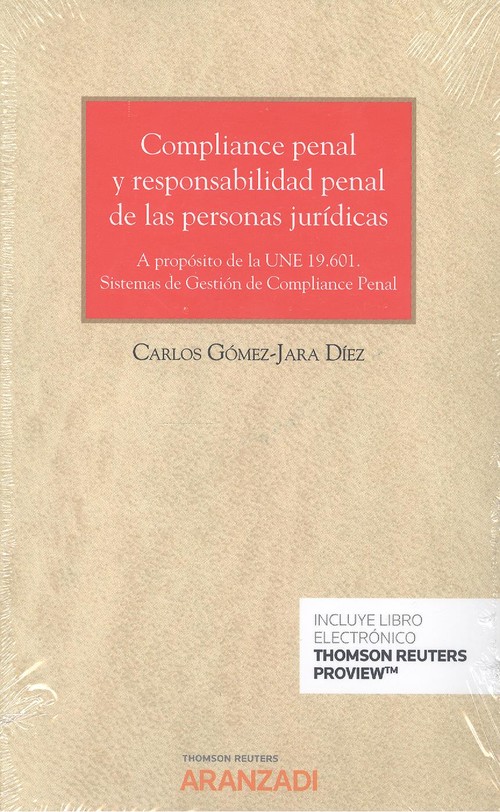 Книга Compliance penal y responsabilidad penal de las personas jurídicas CARLOS GOMEZ-JARA DIEZ