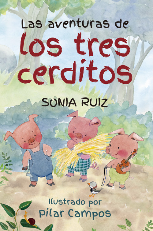 Kniha Las aventuras de los tres cerditos SONIA RUIZ