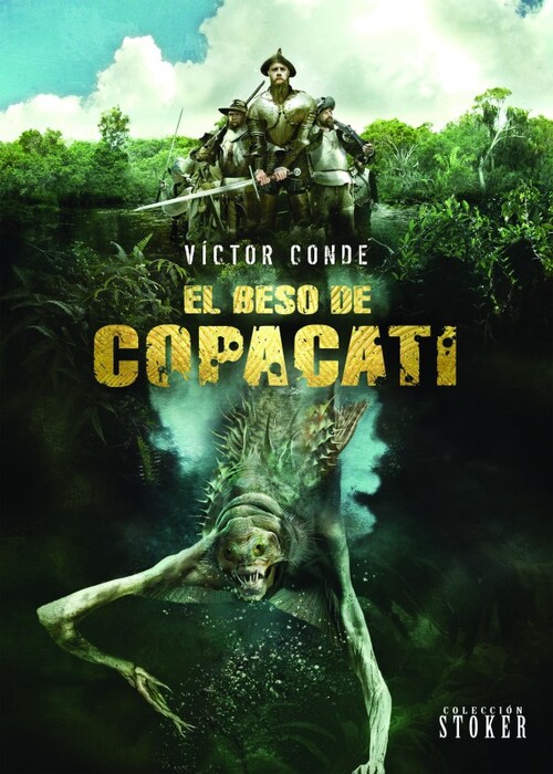 Knjiga EL BESO DE COPACATI VICTOR CONDE