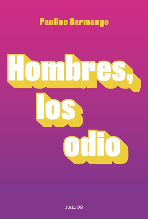 Audio Hombres, los odio PAULINE HARMANGE
