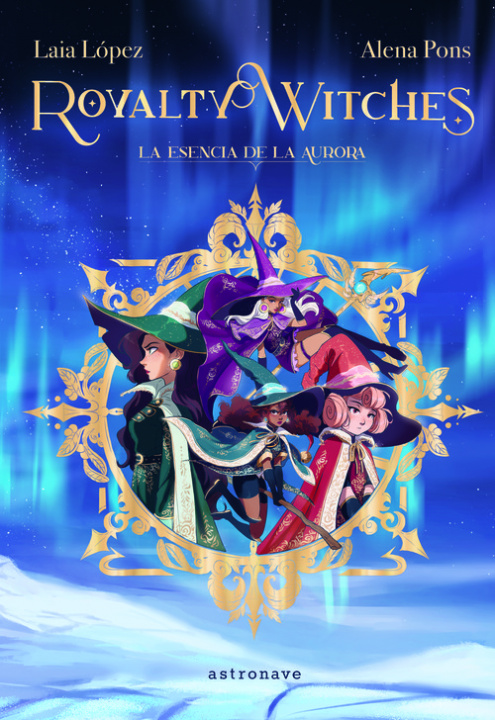 Könyv Royalty Witches. ALENA PONS