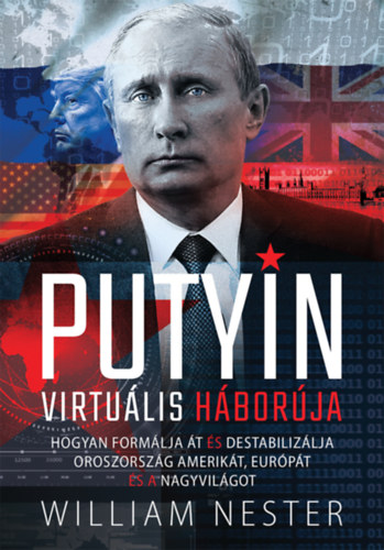 Βιβλίο Putyin virtuális háborúja William Nester