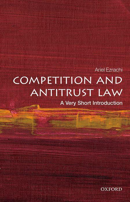 Carte Competition and Antitrust Law: A Very Short Introduction 