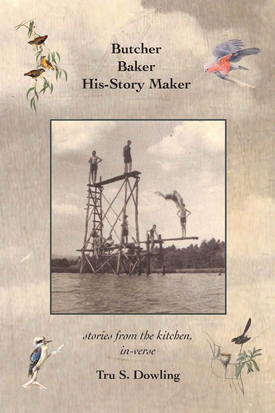 Carte Butcher Baker His-Story Maker Tru S. Dowling