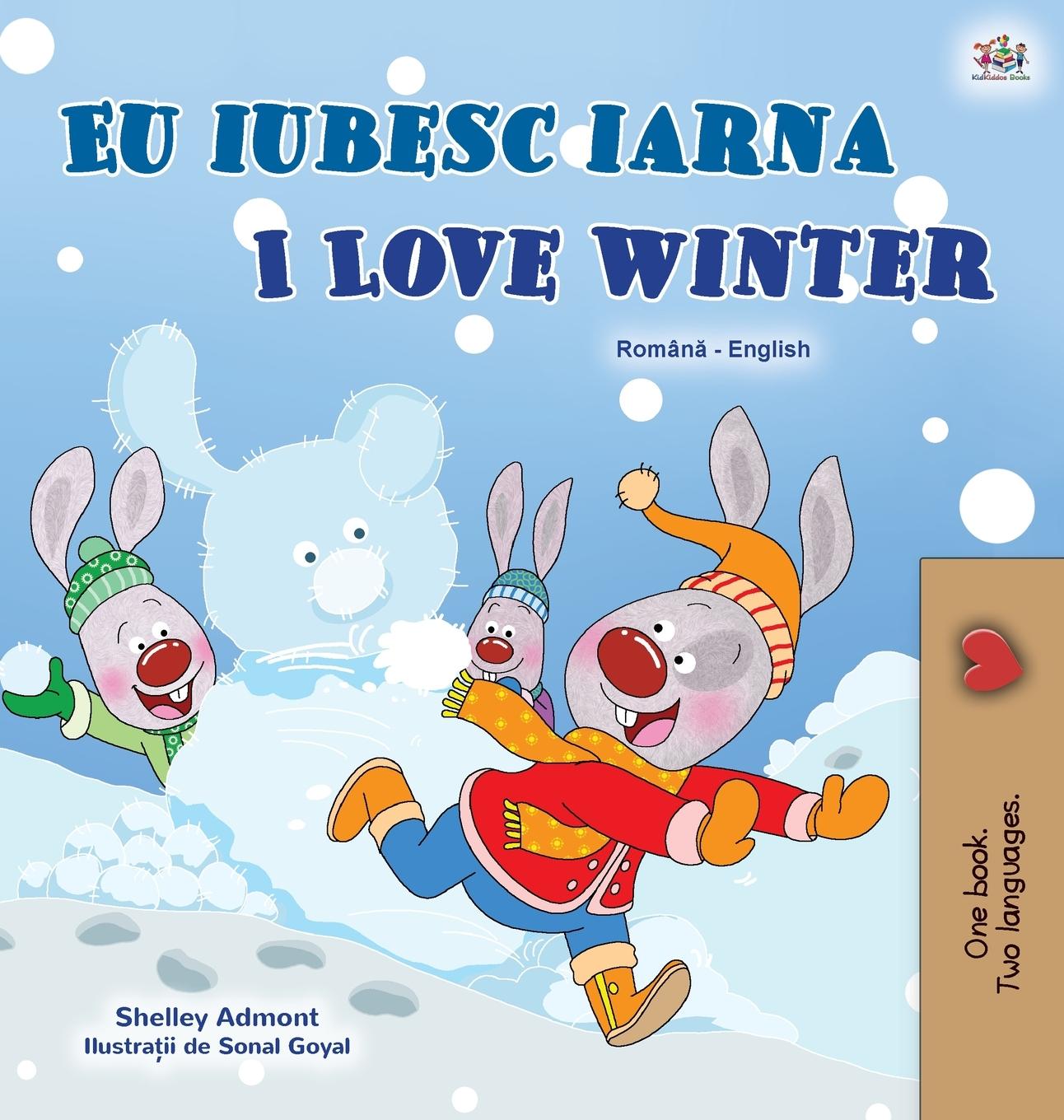 Carte I Love Winter (Romanian English Bilingual Children's Book) Kidkiddos Books