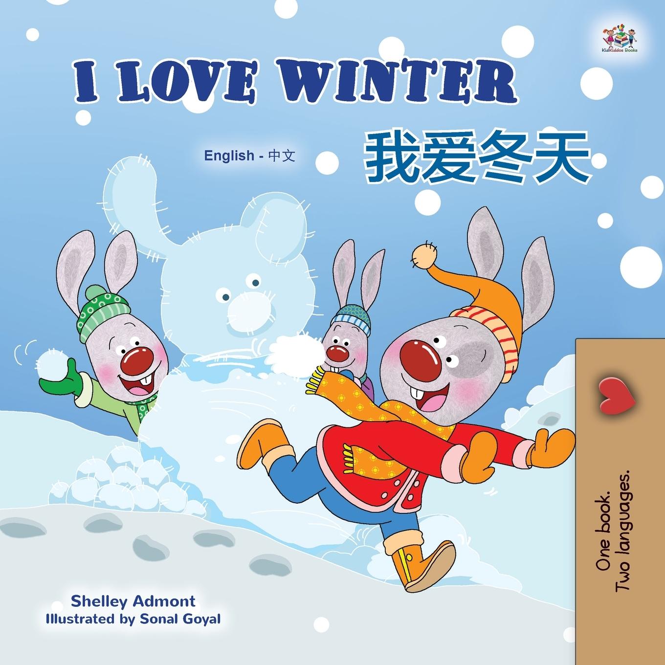 Kniha I Love Winter (English Chinese Bilingual Book for Kids - Mandarin Simplified) Kidkiddos Books