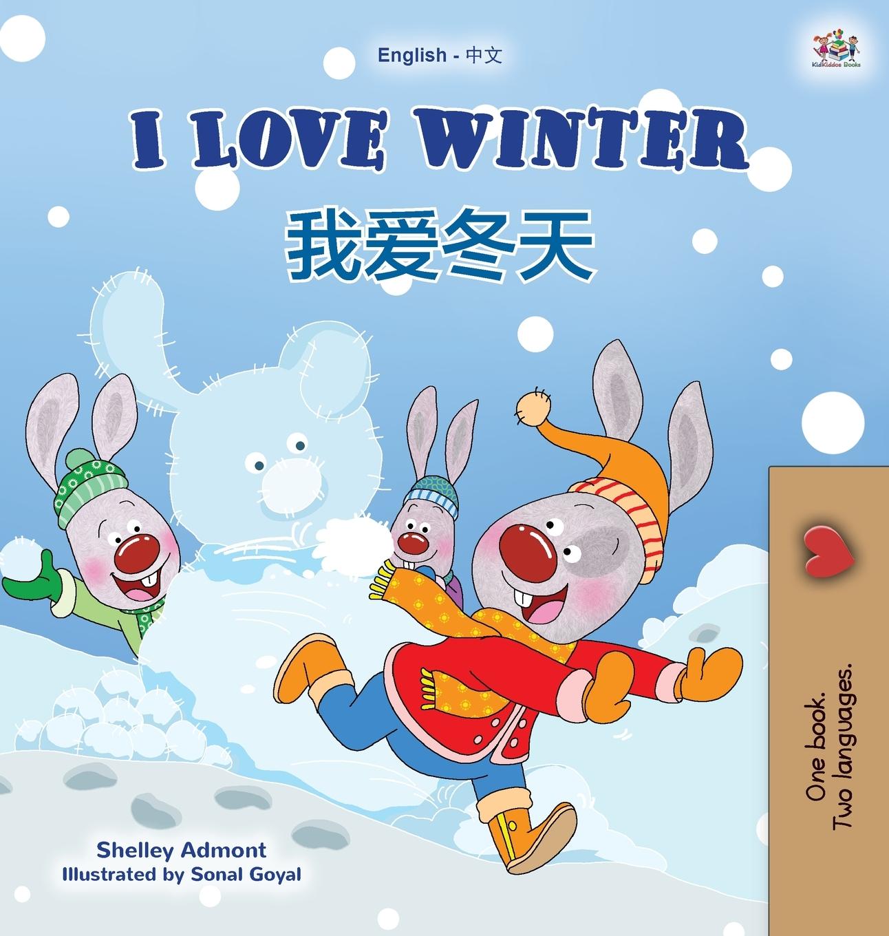 Kniha I Love Winter (English Chinese Bilingual Book for Kids - Mandarin Simplified) Kidkiddos Books