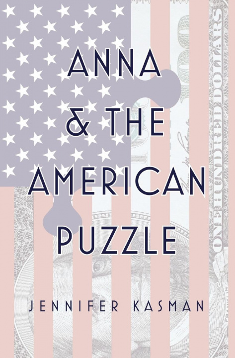 Knjiga Anna & The American Puzzle Jennifer Kasman