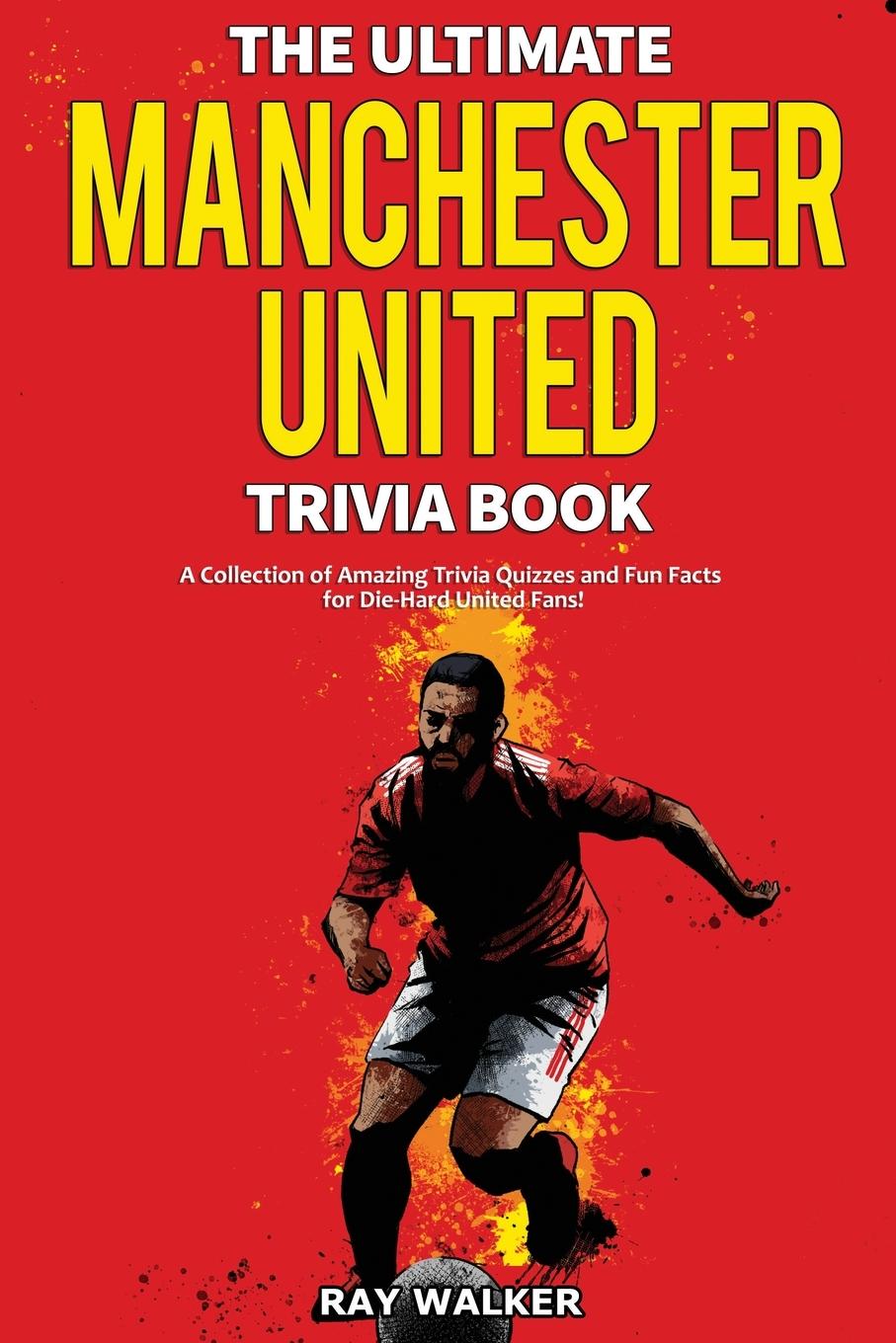 Buch Ultimate Manchester United Trivia Book 