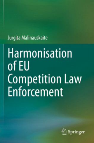 Carte Harmonisation of EU Competition Law Enforcement 