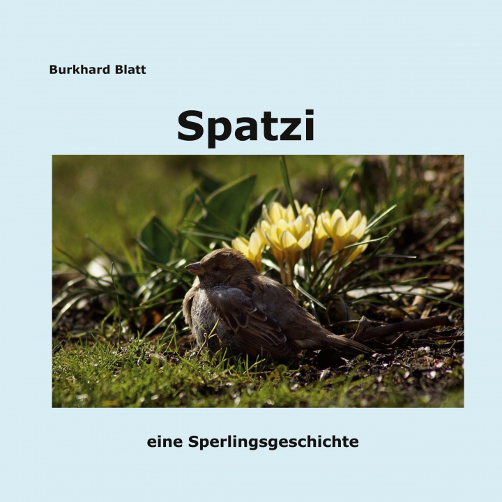 Knjiga Spatzi Burkhard Blatt