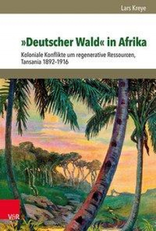 Kniha "Deutscher Wald" in Afrika 