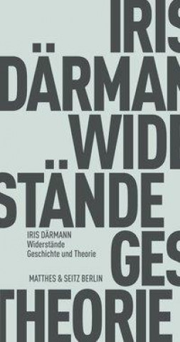 Buch Widerstände Iris Därmann