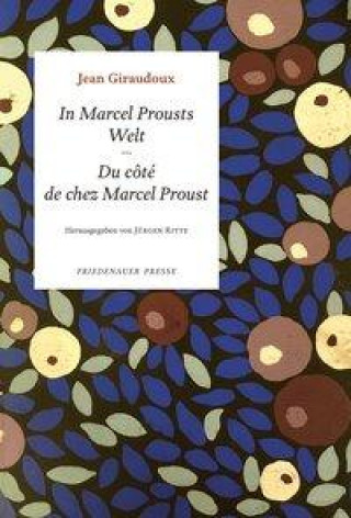 Kniha In Marcel Prousts Welt Jürgen Ritte