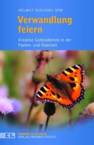 Boek Verwandlung feiern Helmut Schlegel