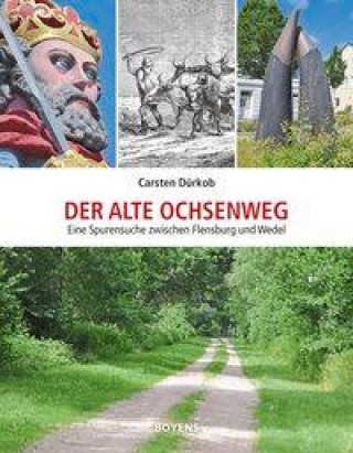 Knjiga Der alte Ochsenweg Carsten Dürkob