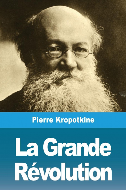 Livre La Grande Révolution 