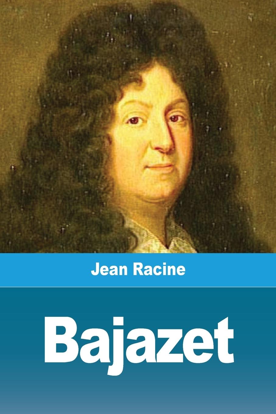 Boek Bajazet Jean Racine