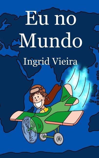 Carte Eu no Mundo Leila Ferreira