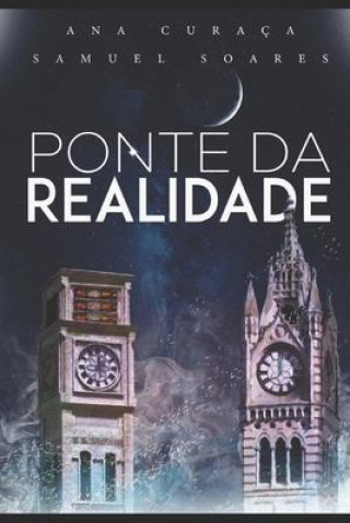 Knjiga Ponte da Realidade Ana Luiza Curaça