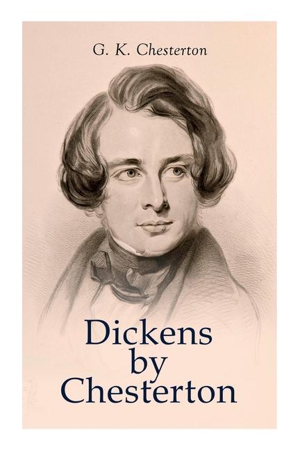 Könyv Dickens by Chesterton 