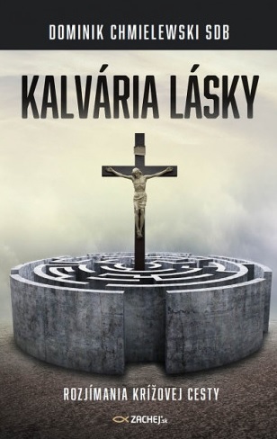 Book Kalvária lásky Dominik Chmielewski