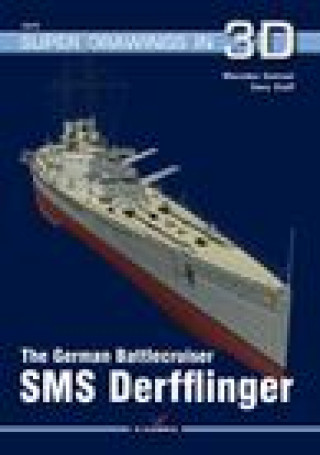 Kniha German Battlecruiser SMS Derfflinger Gary Staff