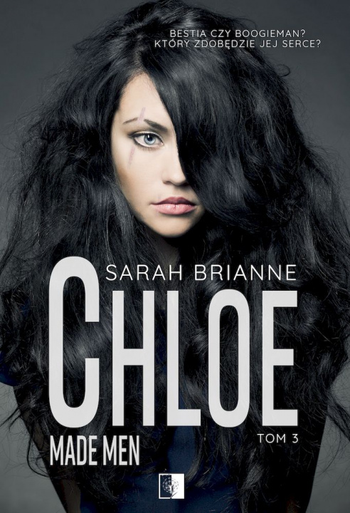 Knjiga Chloe. Made Men. Tom 3 Sarah Brianne