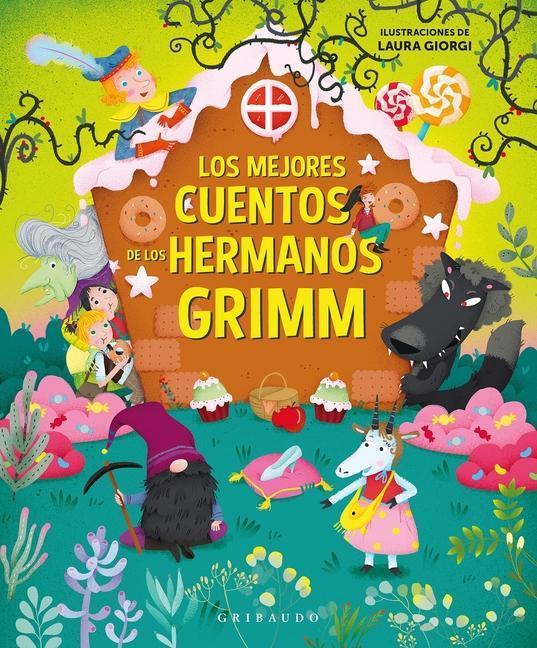 Книга Mejores Cuentos de Los Hermanos Grimm, Los Laura Giorgi