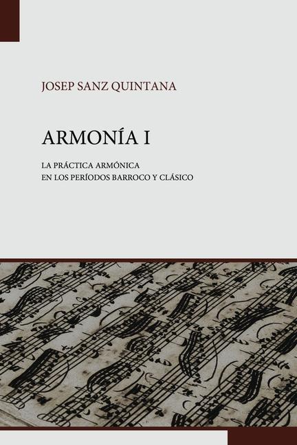 Kniha Armonía: La práctica armónica en los períodos Barroco y Clásico 