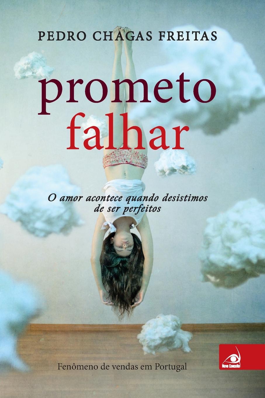 Kniha Prometo Falhar Pedro Chagas