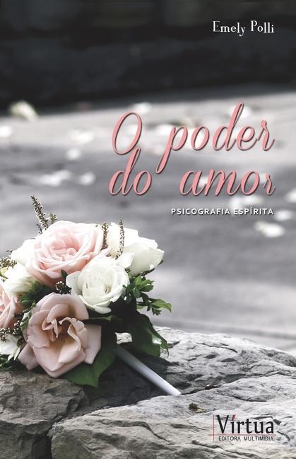 Carte O poder do amor 