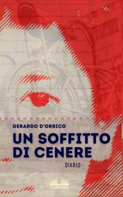 Könyv Soffitto Di Cenere 