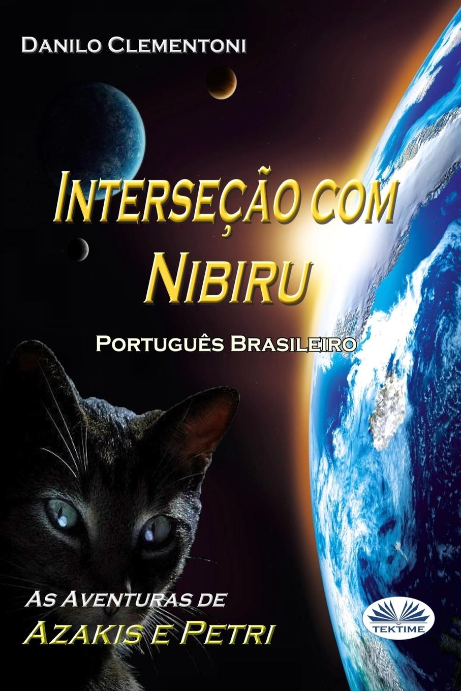 Knjiga Intersecao com Nibiru Danilo Clementoni